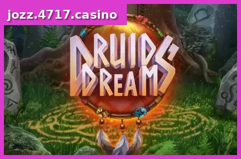Druids Dream